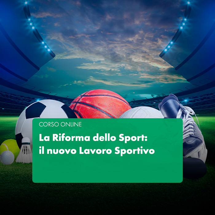 La Riforma Dello Sport: Il Nuovo Lavoro Sportivo - Fiscal Focus - A ...